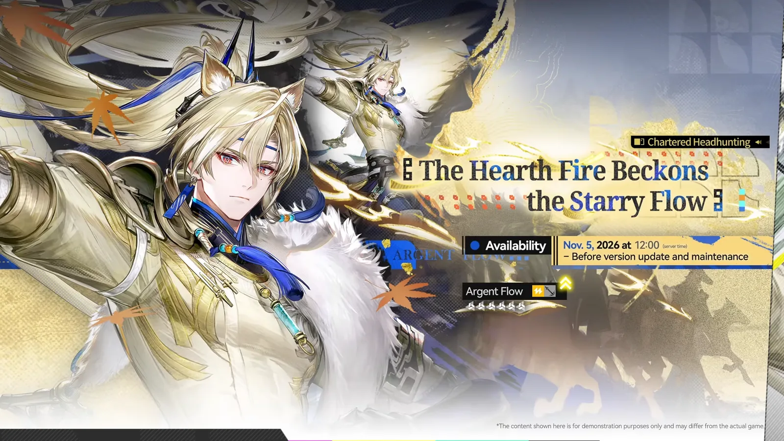 Endfield Argent Flow banner The Hearth Fire Beckons the Starry Flow, Chartered Headhunting from Nov. 5, 2026 at 12:00 to the next version update
